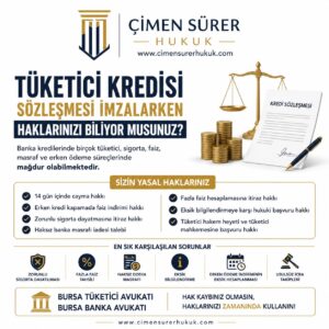 tüketici kredisi kullanırken sahip olunan haklar